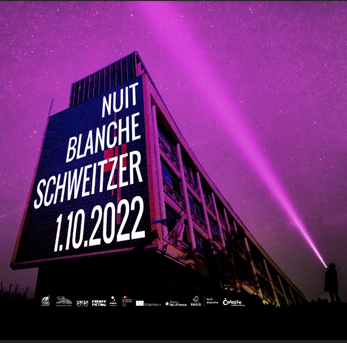Nuit Blanche 2022 at the Lycée Albert Schweitzer – Saturday 1 October